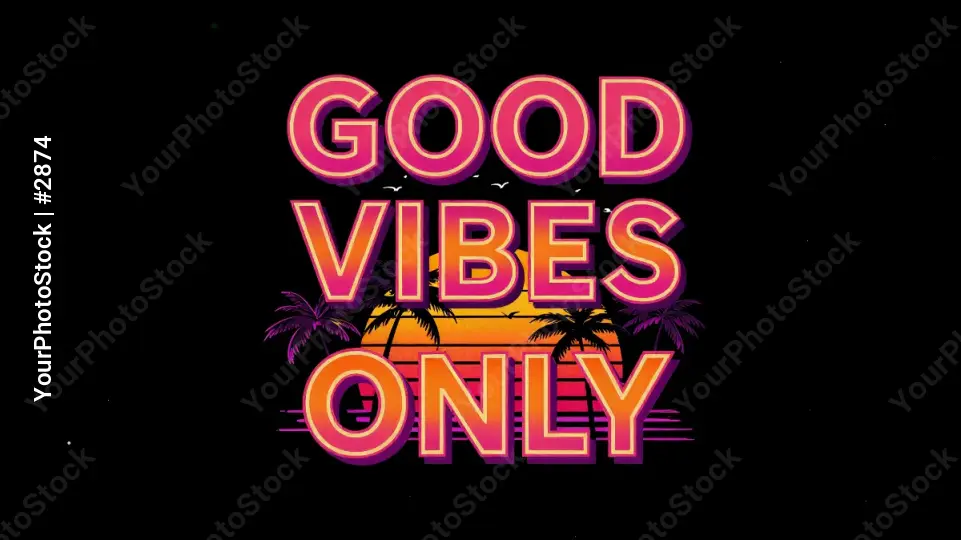 Good Vibes Only Sign