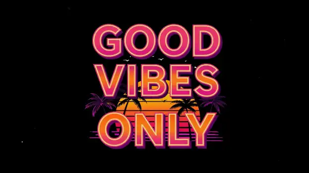 Good Vibes Only Sign